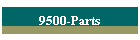 9500-Parts