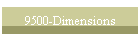 9500-Dimensions