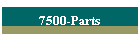 7500-Parts